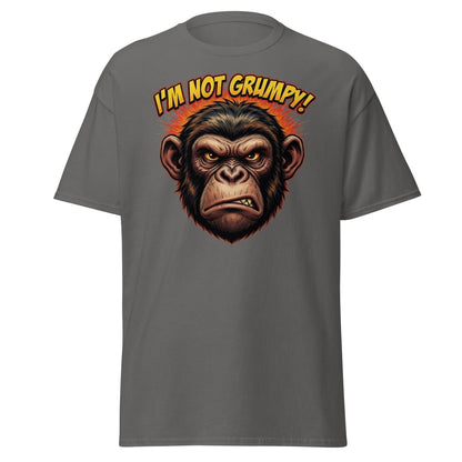 I'm Not Grumpy Monkey T-Shirt | Funny Chimp Tee - Charcoal - TeeRipple