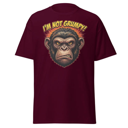 I'm Not Grumpy Monkey T-Shirt | Funny Chimp Tee - Maroon - TeeRipple
