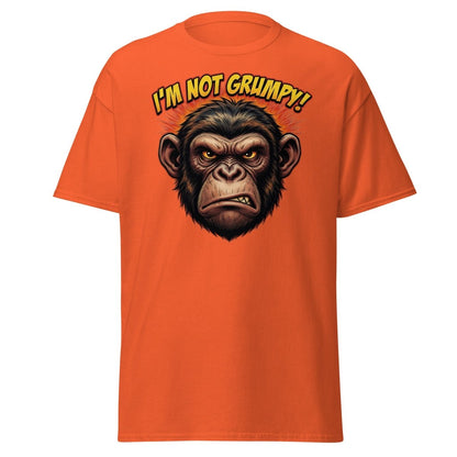I'm Not Grumpy Monkey T-Shirt | Funny Chimp Tee - Orange - TeeRipple