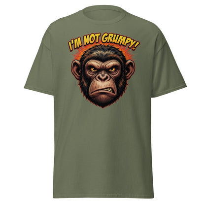 I'm Not Grumpy Monkey T-Shirt | Funny Chimp Tee - Military Green - TeeRipple