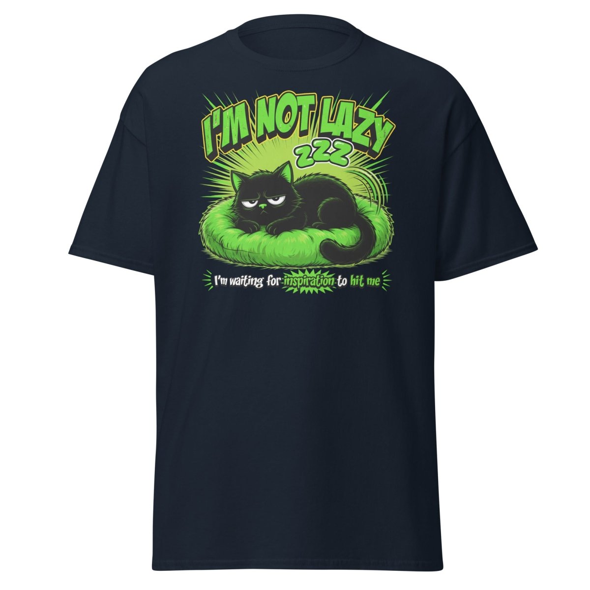 I'm Not Lazy Cat T-Shirt - Funny Lazy Inspiration Tee - Navy - TeeRipple