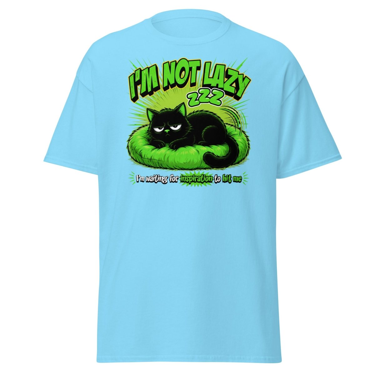 I'm Not Lazy Cat T-Shirt - Funny Lazy Inspiration Tee - Sky - TeeRipple