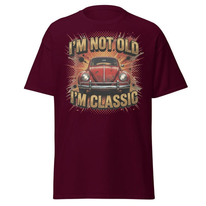 I'm Not Old I'm Classic Vintage Car T-Shirt | Funny Retro Tee - Maroon - TeeRipple
