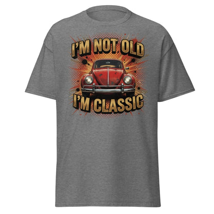 I'm Not Old I'm Classic Vintage Car T-Shirt | Funny Retro Tee - Graphite Heather - TeeRipple