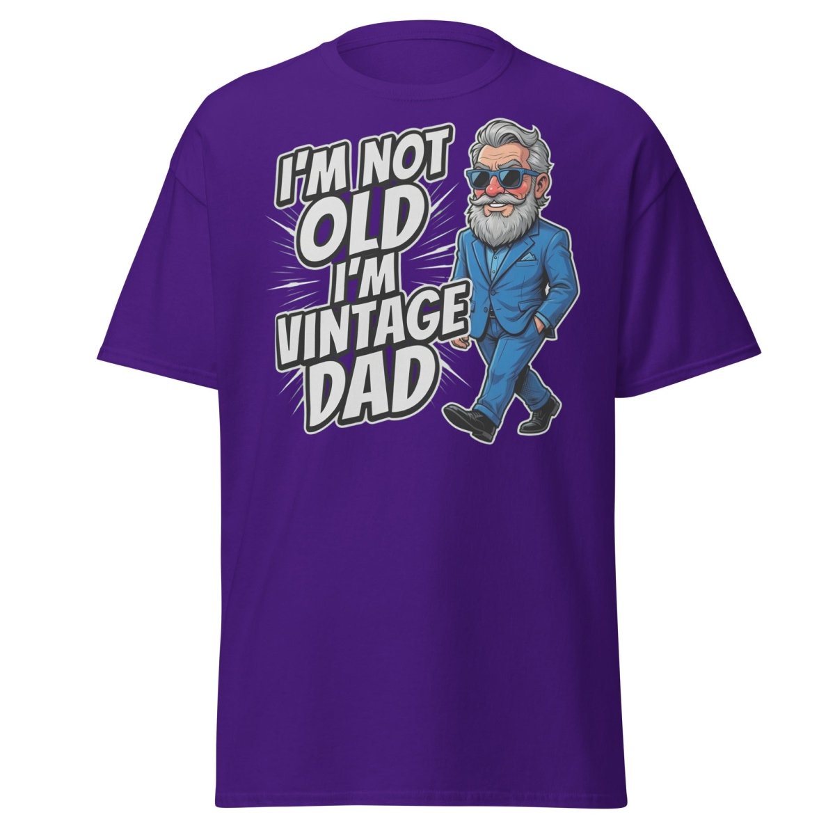 I'm Not Old I'm Vintage Dad Funny Dad T-Shirt - Purple - TeeRipple