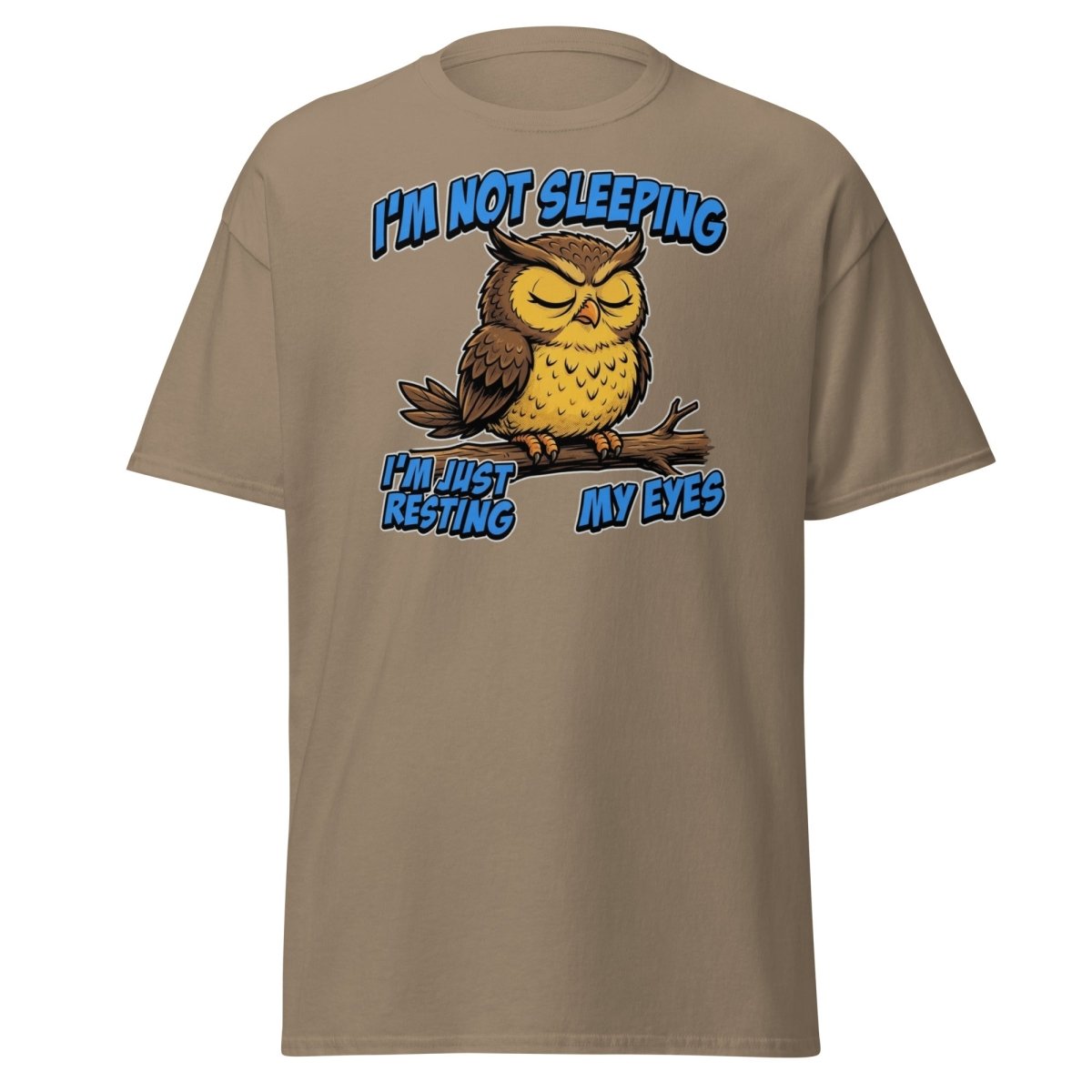 I'm Not Sleeping Owl T-Shirt – Funny Resting My Eyes Tee - Brown Savana - TeeRipple