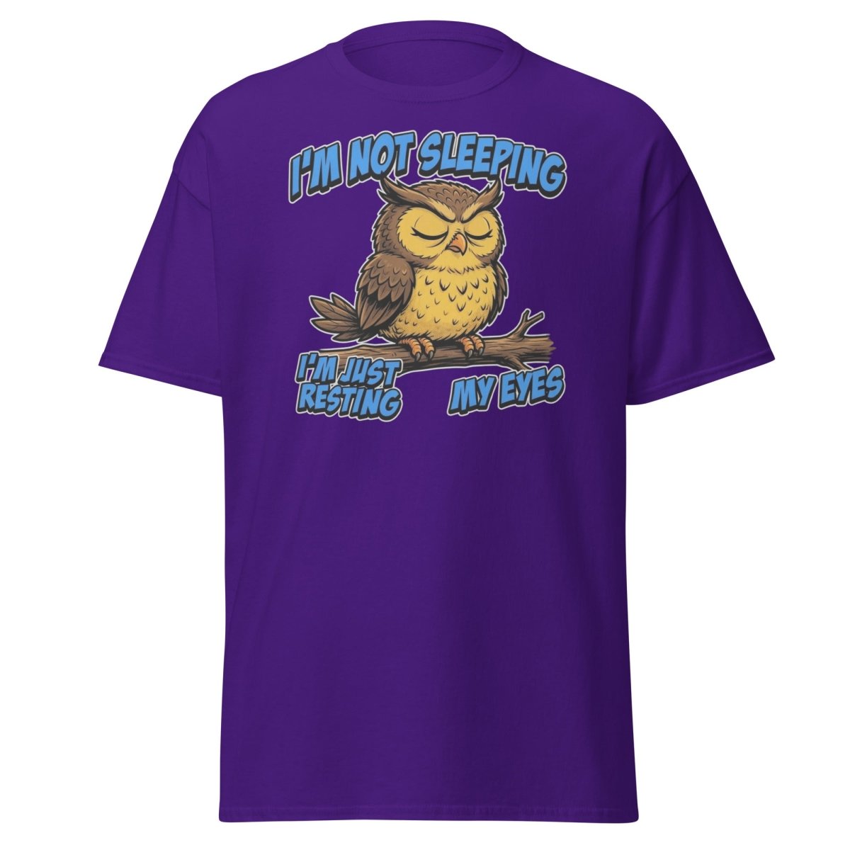 I'm Not Sleeping Owl T-Shirt – Funny Resting My Eyes Tee - Purple - TeeRipple