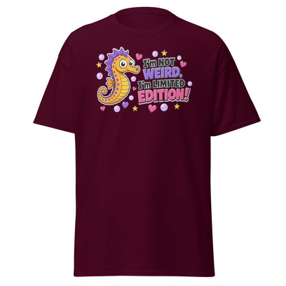 I'm Not Weird Limited Edition Tee - Maroon - TeeRipple