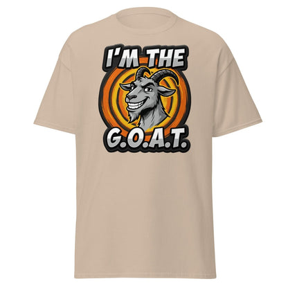 I'm The G.O.A.T. Funny Goat T-Shirt | Greatest Of All Time Tee - Sand - TeeRipple