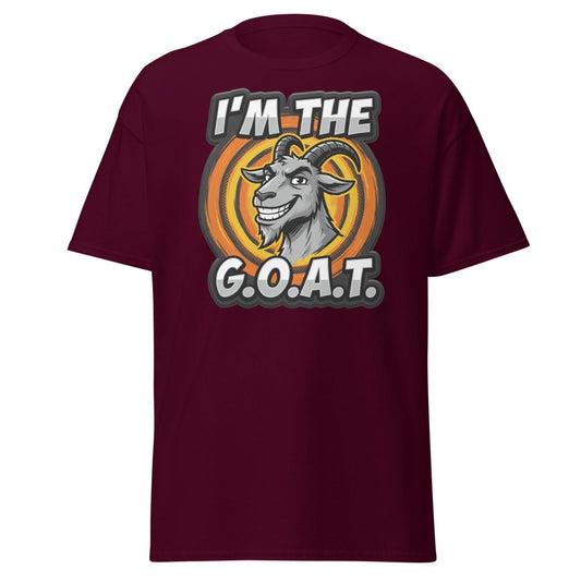 I'm The G.O.A.T. Funny Goat T-Shirt | Greatest Of All Time Tee - Maroon - TeeRipple