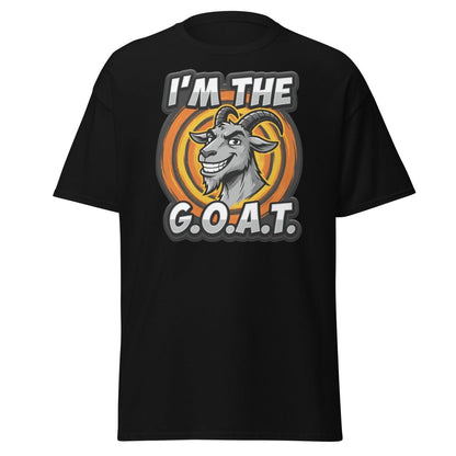 I'm The G.O.A.T. Funny Goat T-Shirt | Greatest Of All Time Tee - Black - TeeRipple