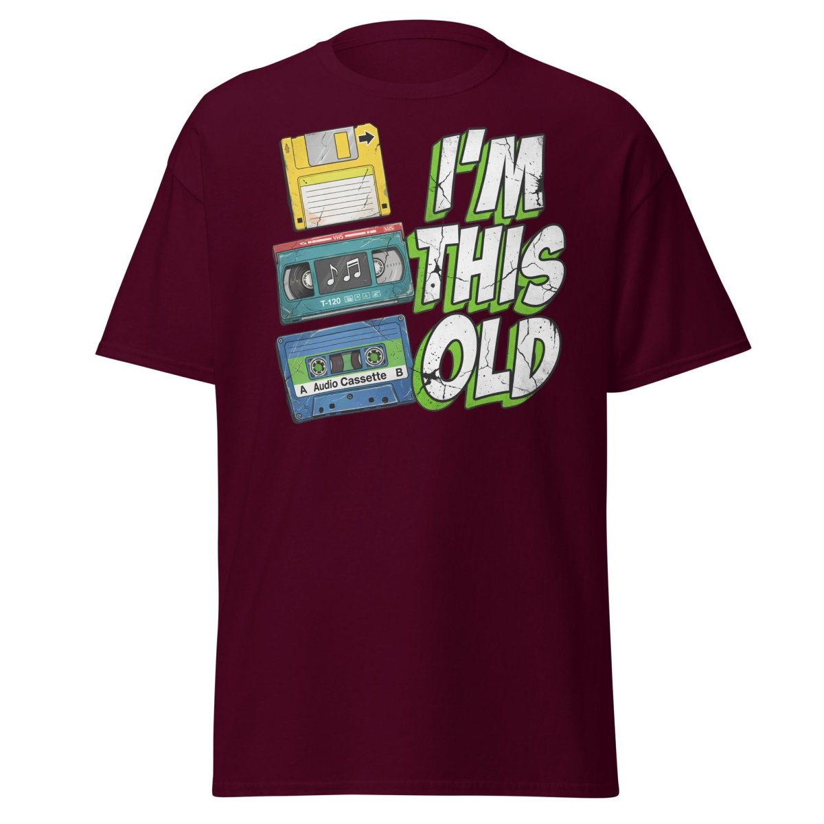 I'm This Old Retro Tech T-Shirt - 80s 90s Vintage Tee - Maroon - TeeRipple