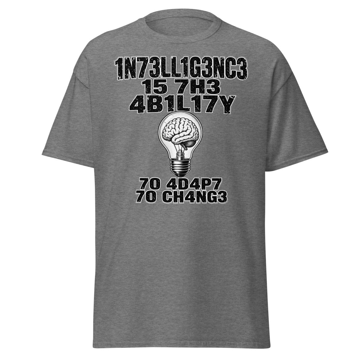 Intelligence Adapt to Change Leetspeak Brain T-Shirt - Graphite Heather - TeeRipple