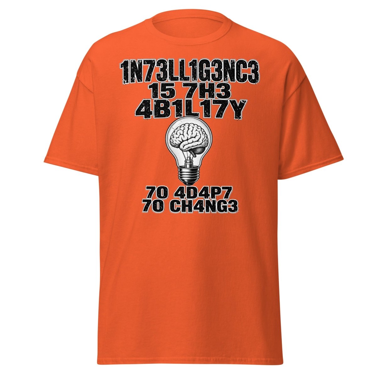 Intelligence Adapt to Change Leetspeak Brain T-Shirt - Orange - TeeRipple