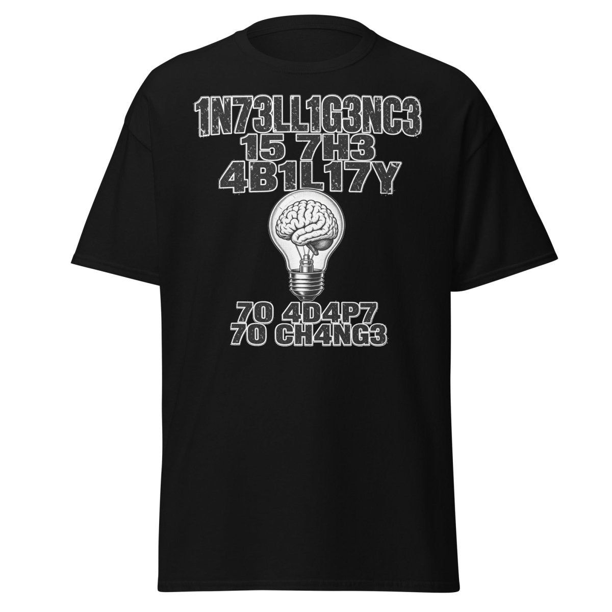 Intelligence Adapt to Change Leetspeak Brain T-Shirt - Black - TeeRipple