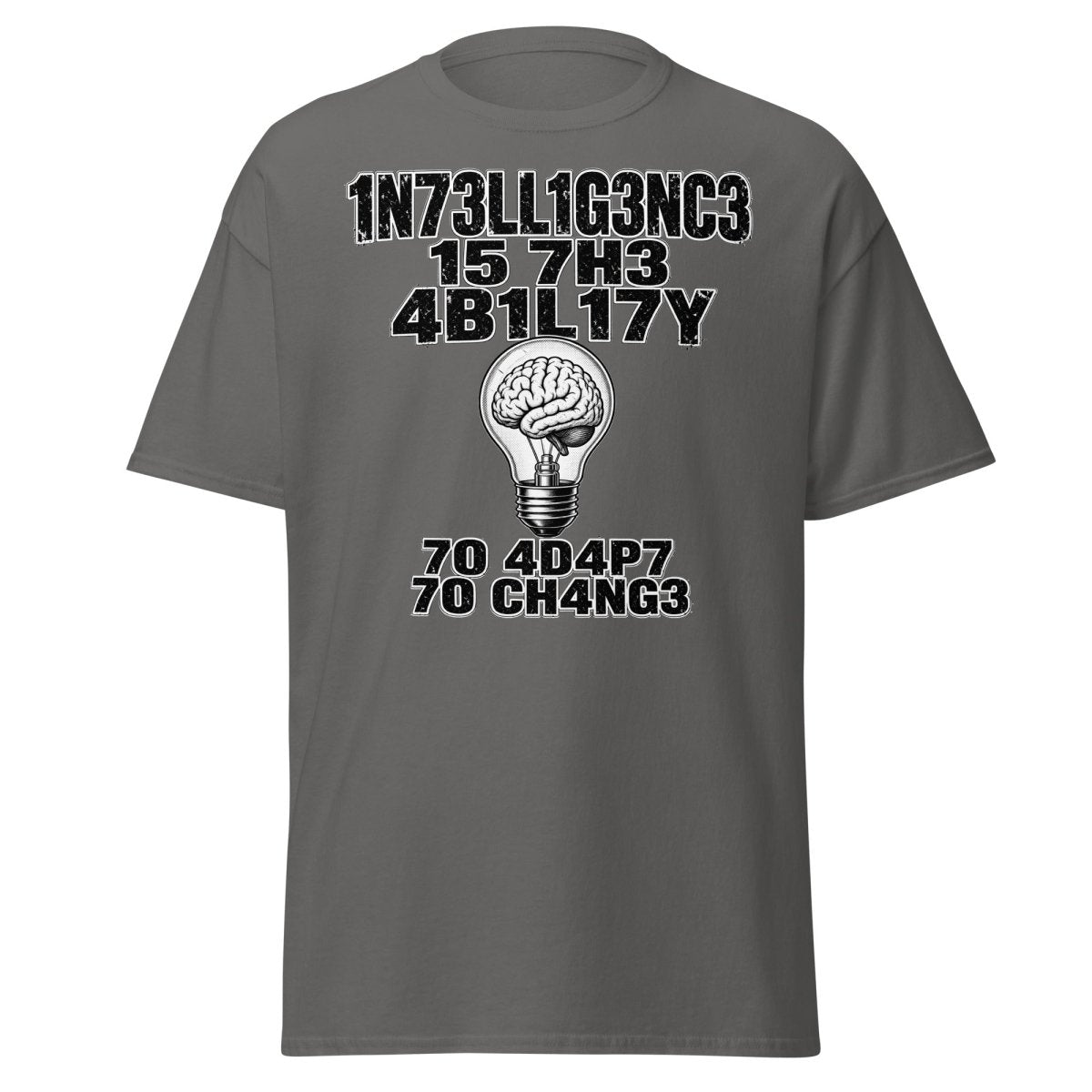 Intelligence Adapt to Change Leetspeak Brain T-Shirt - Charcoal - TeeRipple