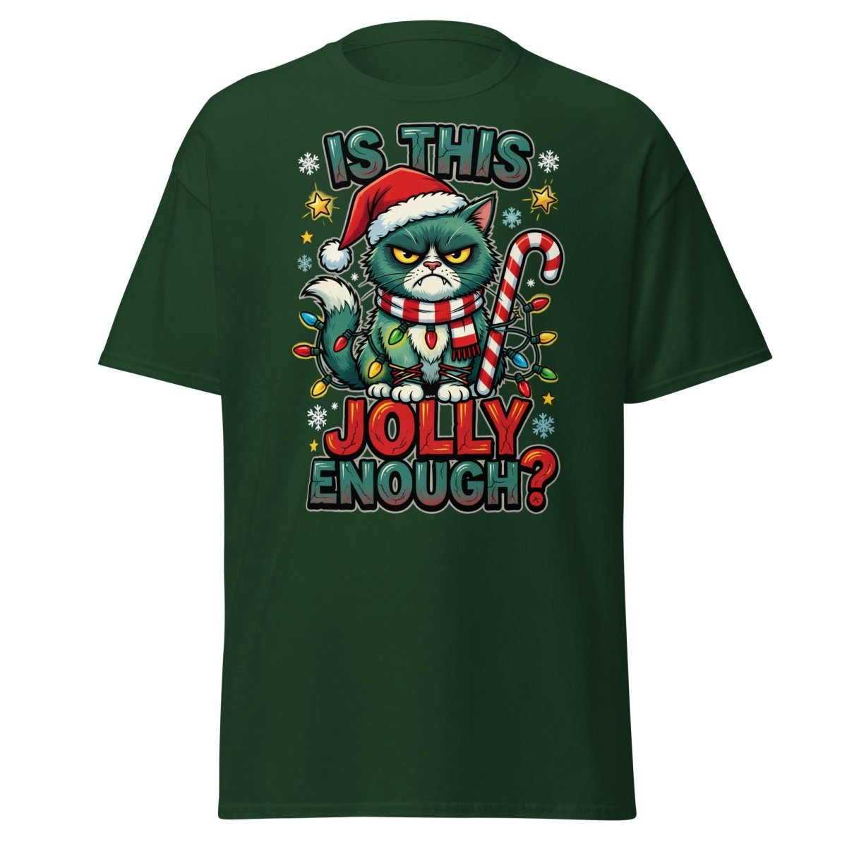 Is This Jolly Enough? Grumpy Cat Christmas T-Shirt - Forest Green - TeeRipple