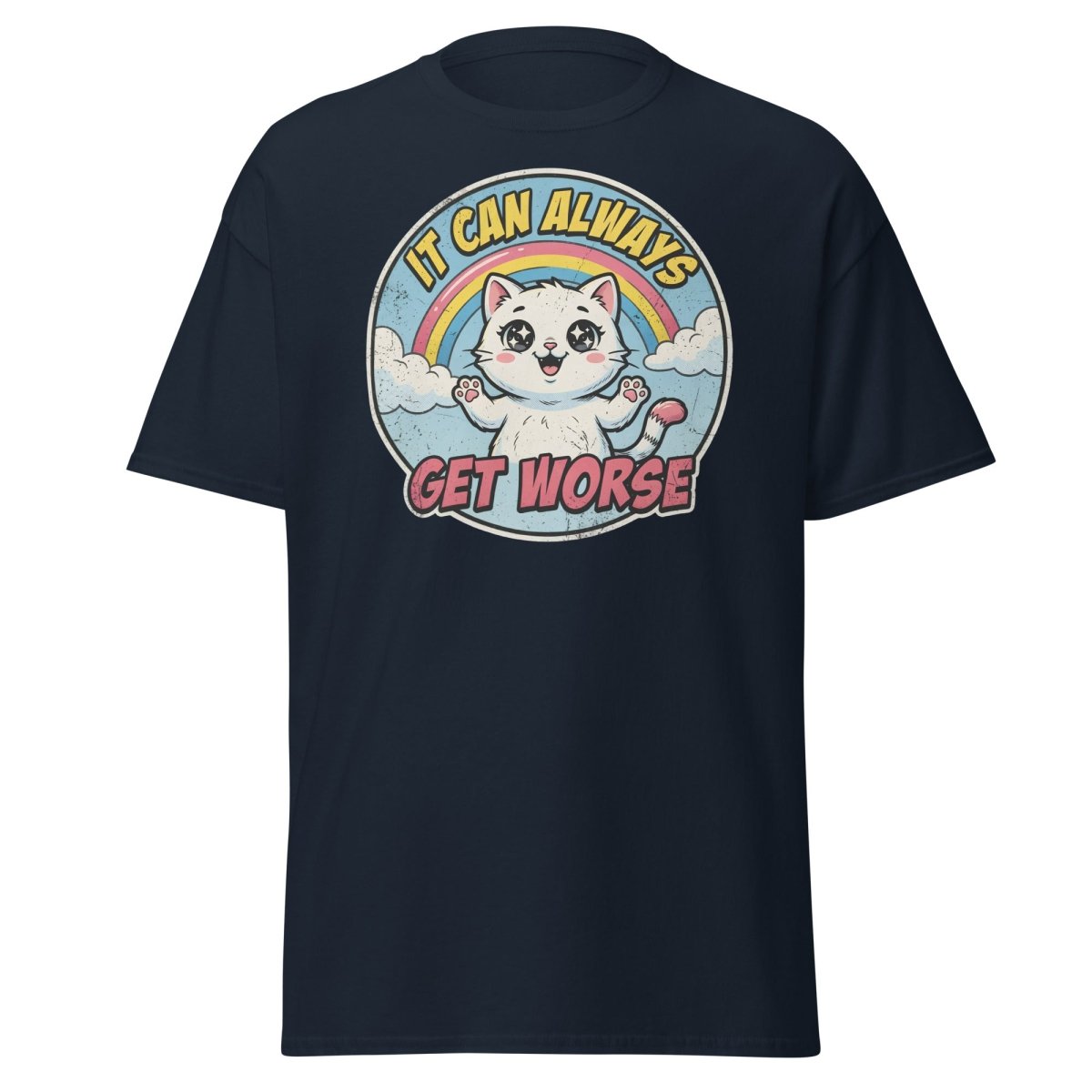 It Can Always Get Worse Funny Cat T-Shirt - Navy - TeeRipple