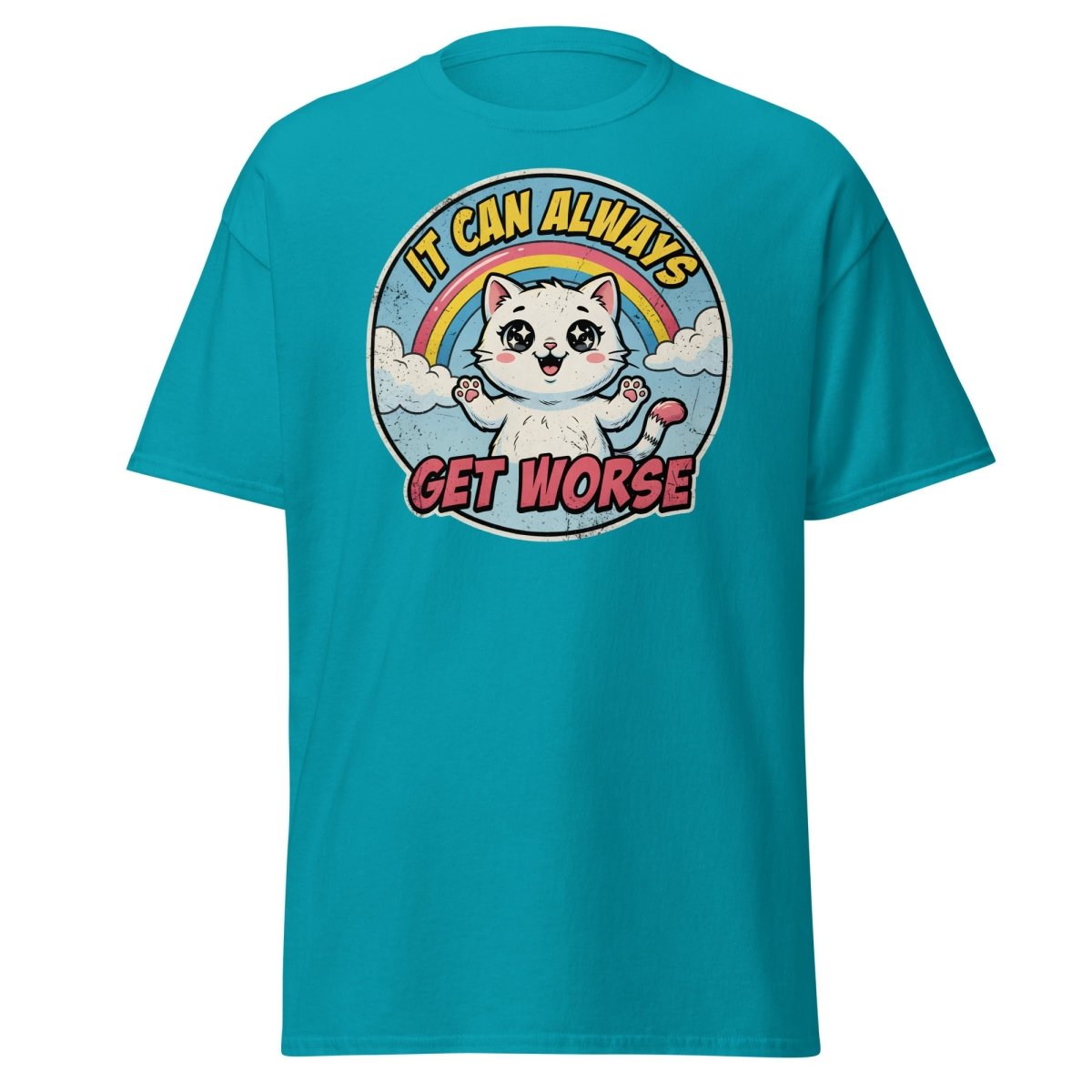It Can Always Get Worse Funny Cat T-Shirt - Tropical Blue - TeeRipple