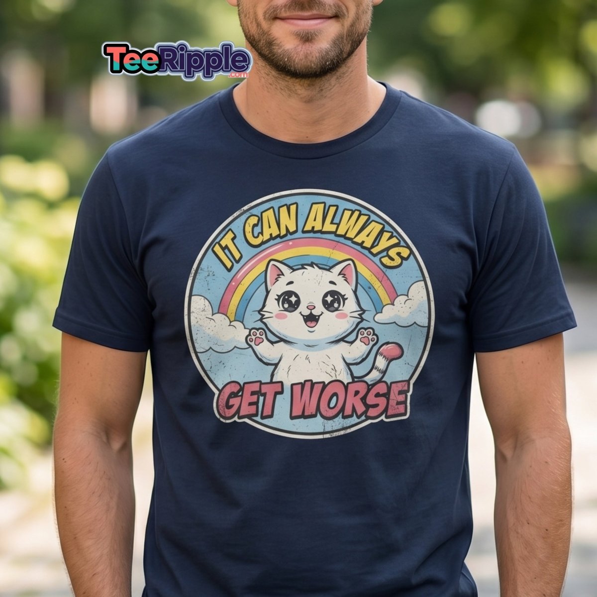 It Can Always Get Worse Funny Cat T-Shirt - Black - TeeRipple
