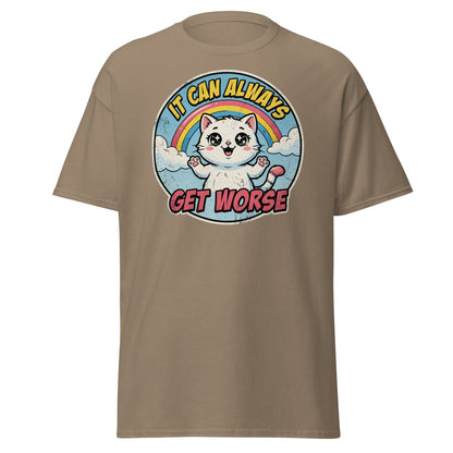 It Can Always Get Worse Funny Cat T-Shirt - Brown Savana - TeeRipple