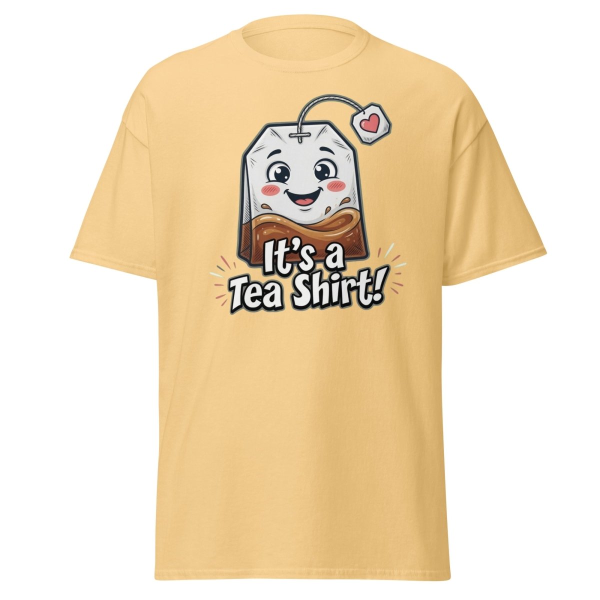 It's a Tea Shirt! Funny Tea Pun T-Shirt - Yellow Haze - TeeRipple