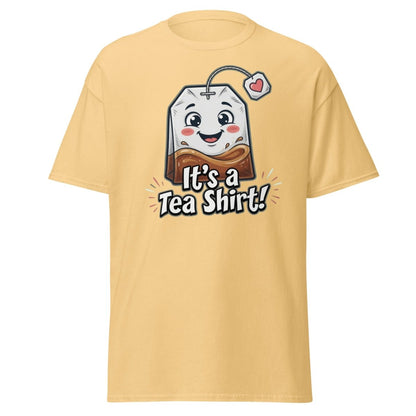 It's a Tea Shirt! Funny Tea Pun T-Shirt - Yellow Haze - TeeRipple