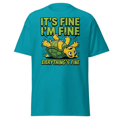 It's Fine I'm Fine Turtle T-Shirt Funny Sarcastic Tee - Tropical Blue - TeeRipple