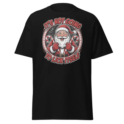 It's Not Going To Lick Itself Santa T-Shirt | Funny Christmas Tee - Black - TeeRipple