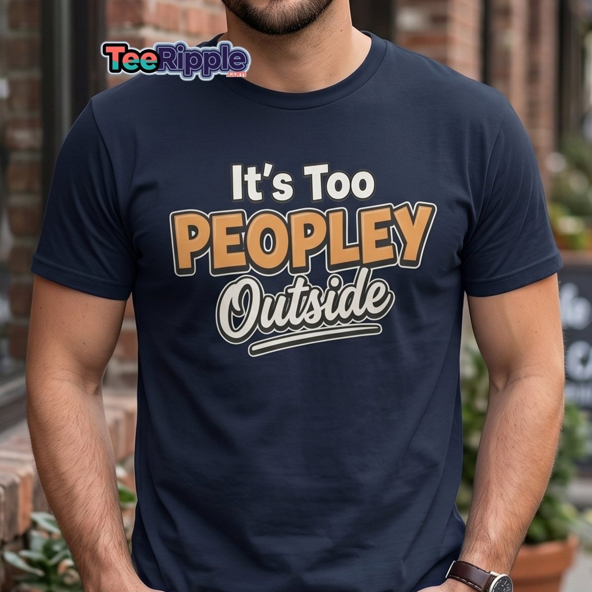 It's Too Peoply Outside Funny Introvert T-Shirt - Maroon - TeeRipple