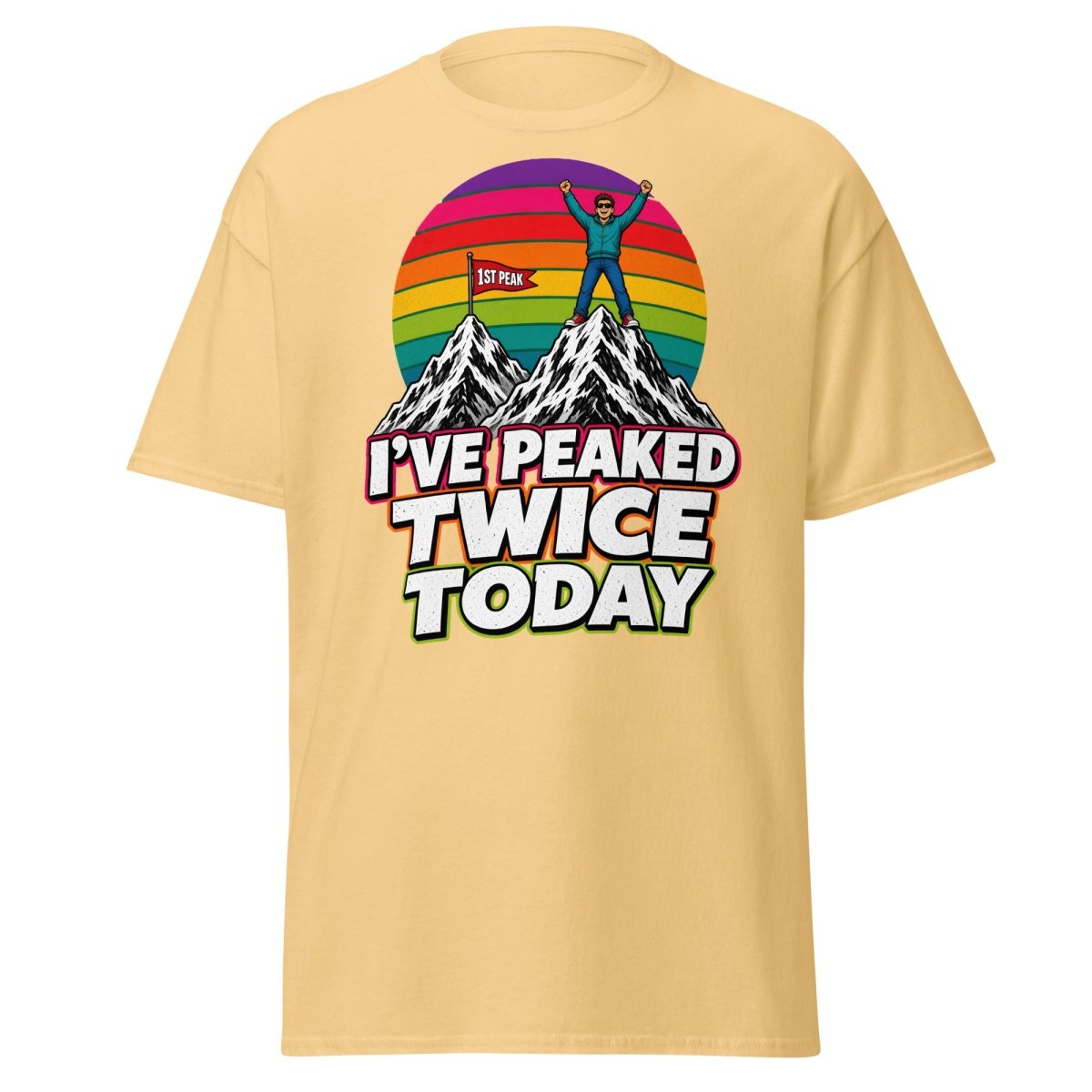 I've Peaked Twice Today Funny Hiking Pun T-Shirt - Yellow Haze - TeeRipple