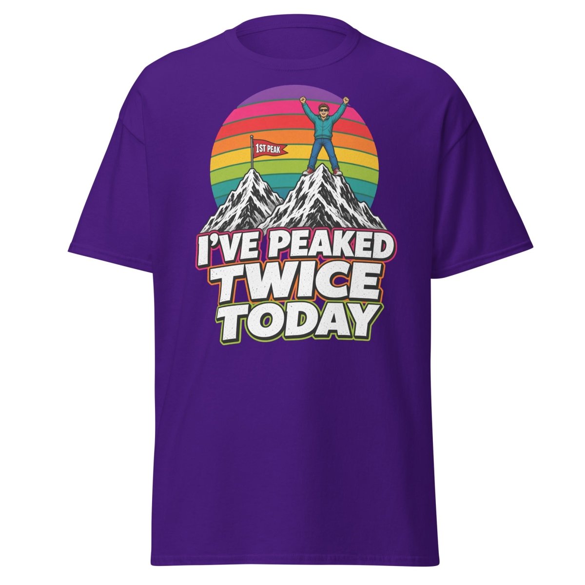 I've Peaked Twice Today Funny Hiking Pun T-Shirt - Purple - TeeRipple