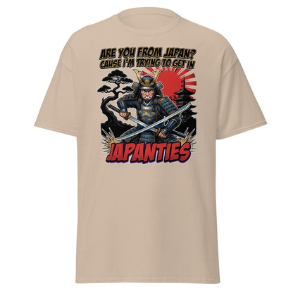 Japanties Samurai Funny T-Shirt - Adult Humor Pick Up Line - Sand - TeeRipple