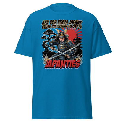 Japanties Samurai Funny T-Shirt - Adult Humor Pick Up Line - Sapphire - TeeRipple