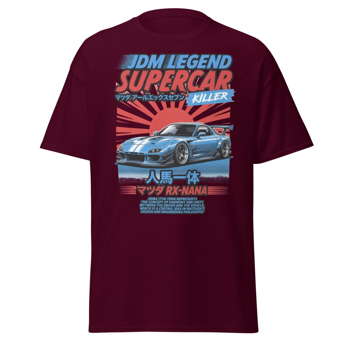 JDM Legend Mazda RX - 7 Supercar T-Shirt - Jinba Ittai - Maroon - TeeRipple