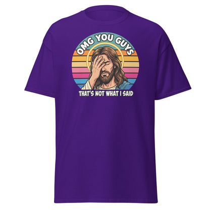 Jesus Facepalm "That's Not What I Said" T-Shirt - Purple - TeeRipple