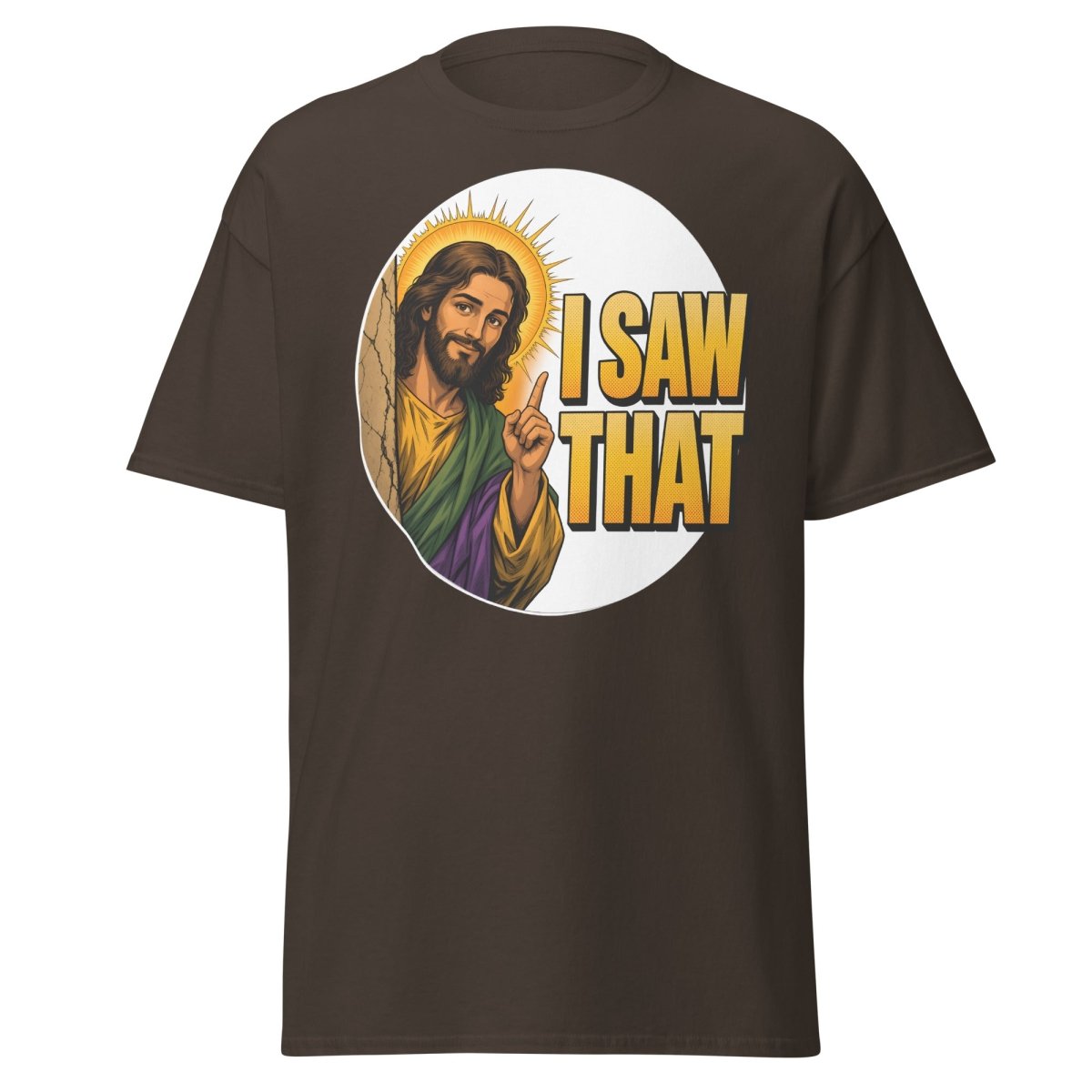 Jesus I Saw That Funny T-Shirt – Comic Religious Humor - Dark Chocolate - TeeRipple