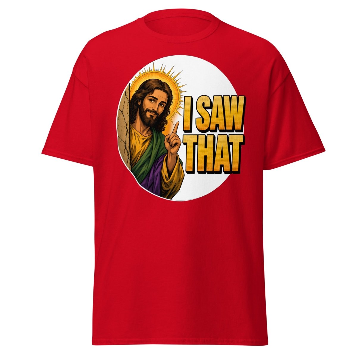 Jesus I Saw That Funny T-Shirt – Comic Religious Humor - Red - TeeRipple