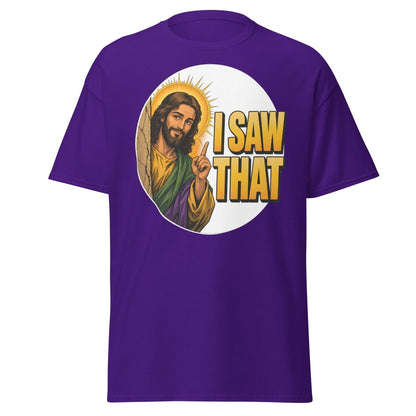 Jesus I Saw That Funny T-Shirt – Comic Religious Humor - Purple - TeeRipple