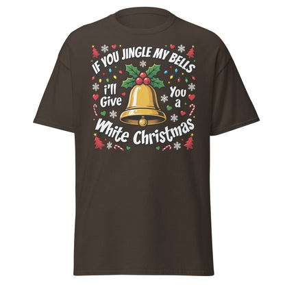 Jingle My Bells White Christmas Funny Adult T-Shirt - Dark Chocolate - TeeRipple