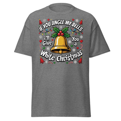 Jingle My Bells White Christmas Funny Adult T-Shirt - Graphite Heather - TeeRipple