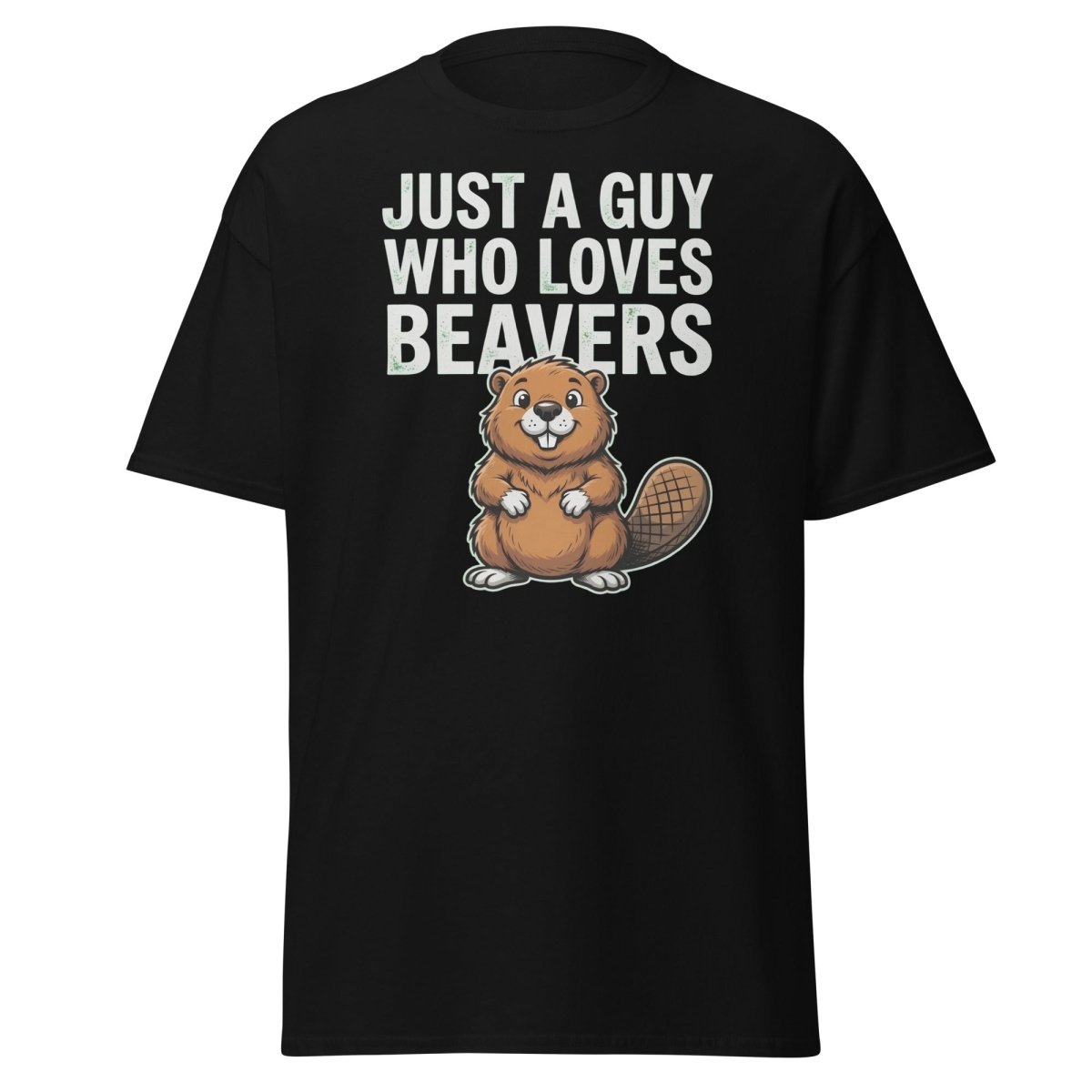 Just A Guy Who Loves Beavers Funny Pun T-Shirt - Black - TeeRipple