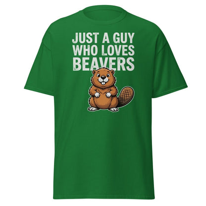 Just A Guy Who Loves Beavers Funny Pun T-Shirt - Turf Green - TeeRipple