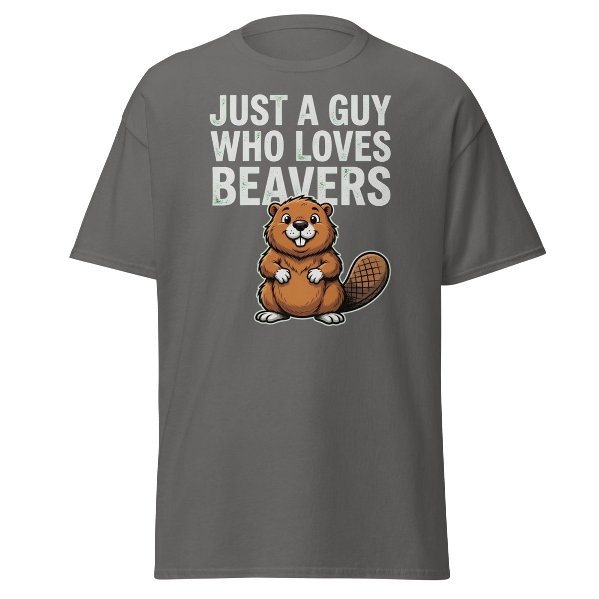 Just A Guy Who Loves Beavers Funny Pun T-Shirt - Charcoal - TeeRipple