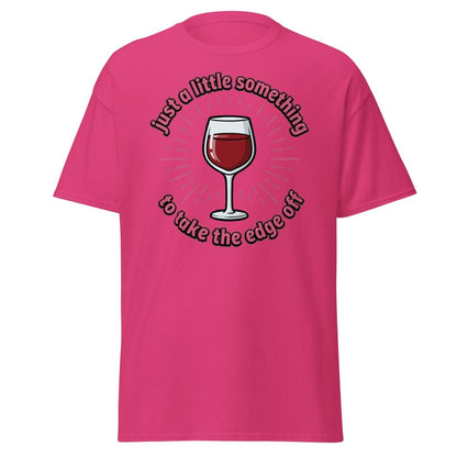 Just a Little Something Wine T-Shirt – Funny Drinking Tee - Heliconia - TeeRipple