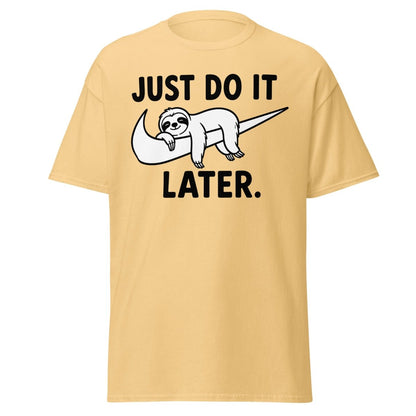 Just Do It Later Funny Sloth Tee - Yellow Haze - TeeRipple