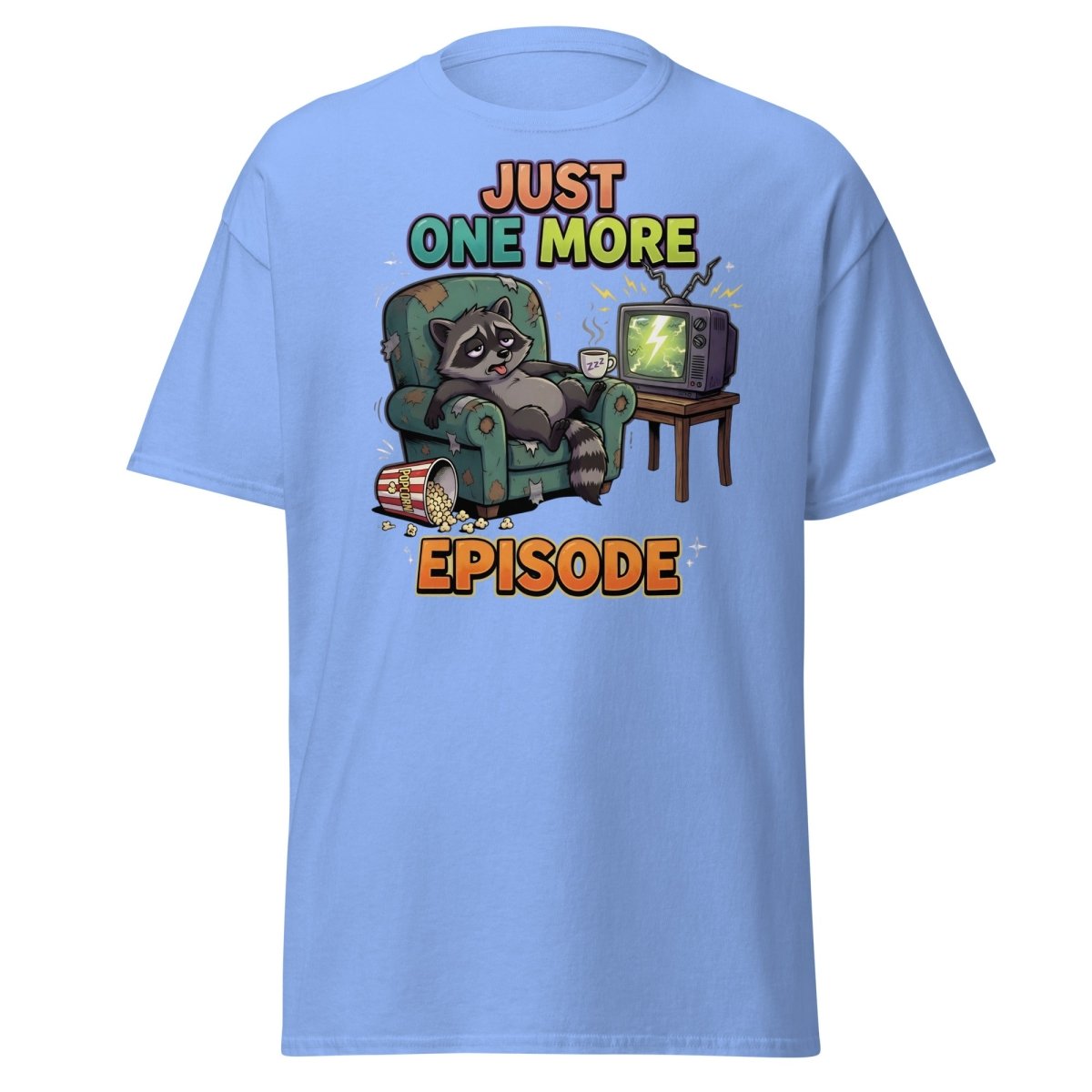 Just One More Episode Raccoon T-Shirt | Binge Watch - Carolina Blue - TeeRipple