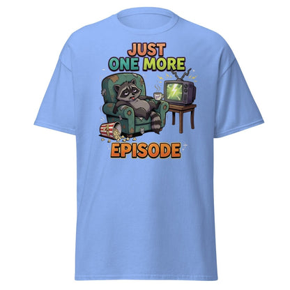 Just One More Episode Raccoon T-Shirt | Binge Watch - Carolina Blue - TeeRipple
