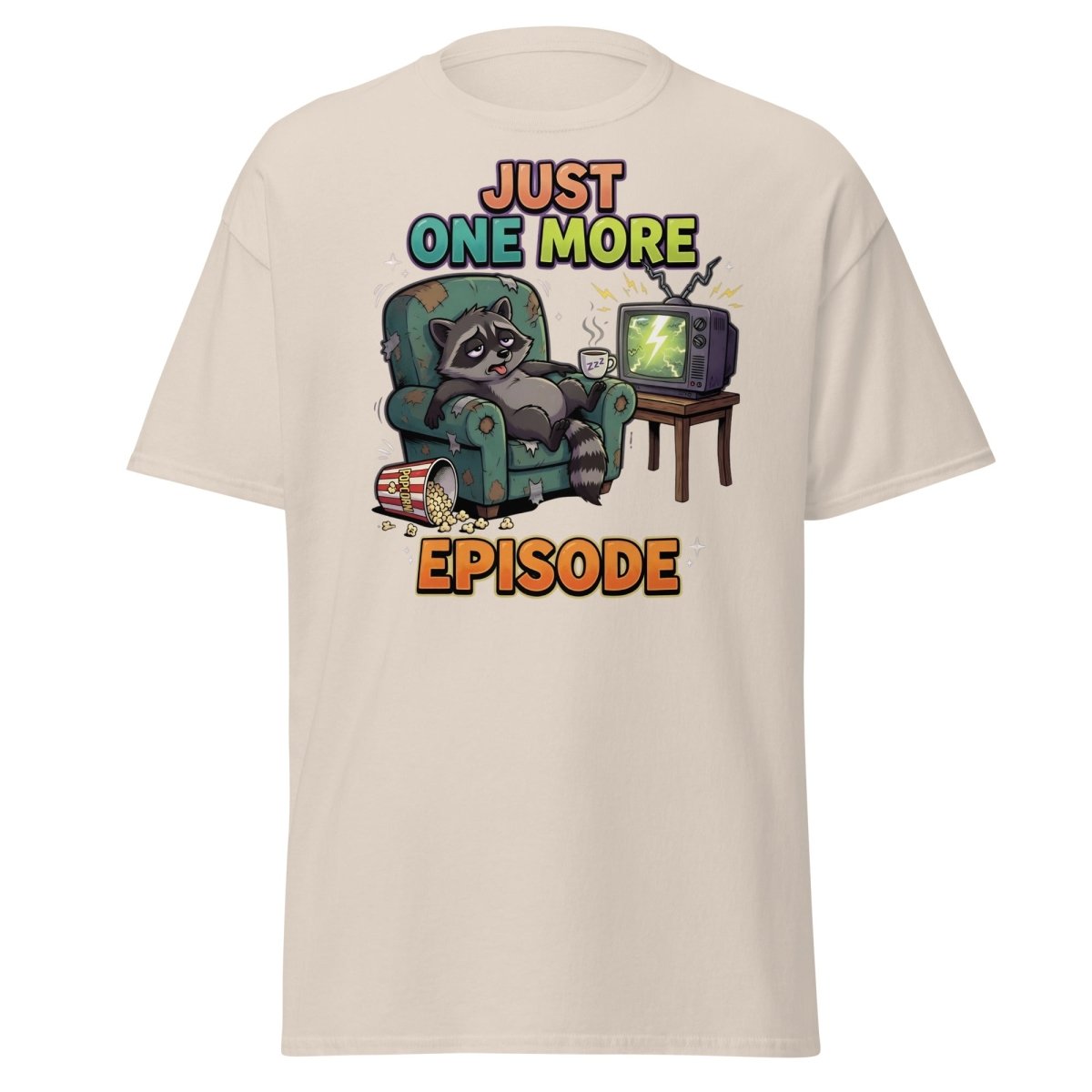 Just One More Episode Raccoon T-Shirt | Binge Watch - Natural - TeeRipple