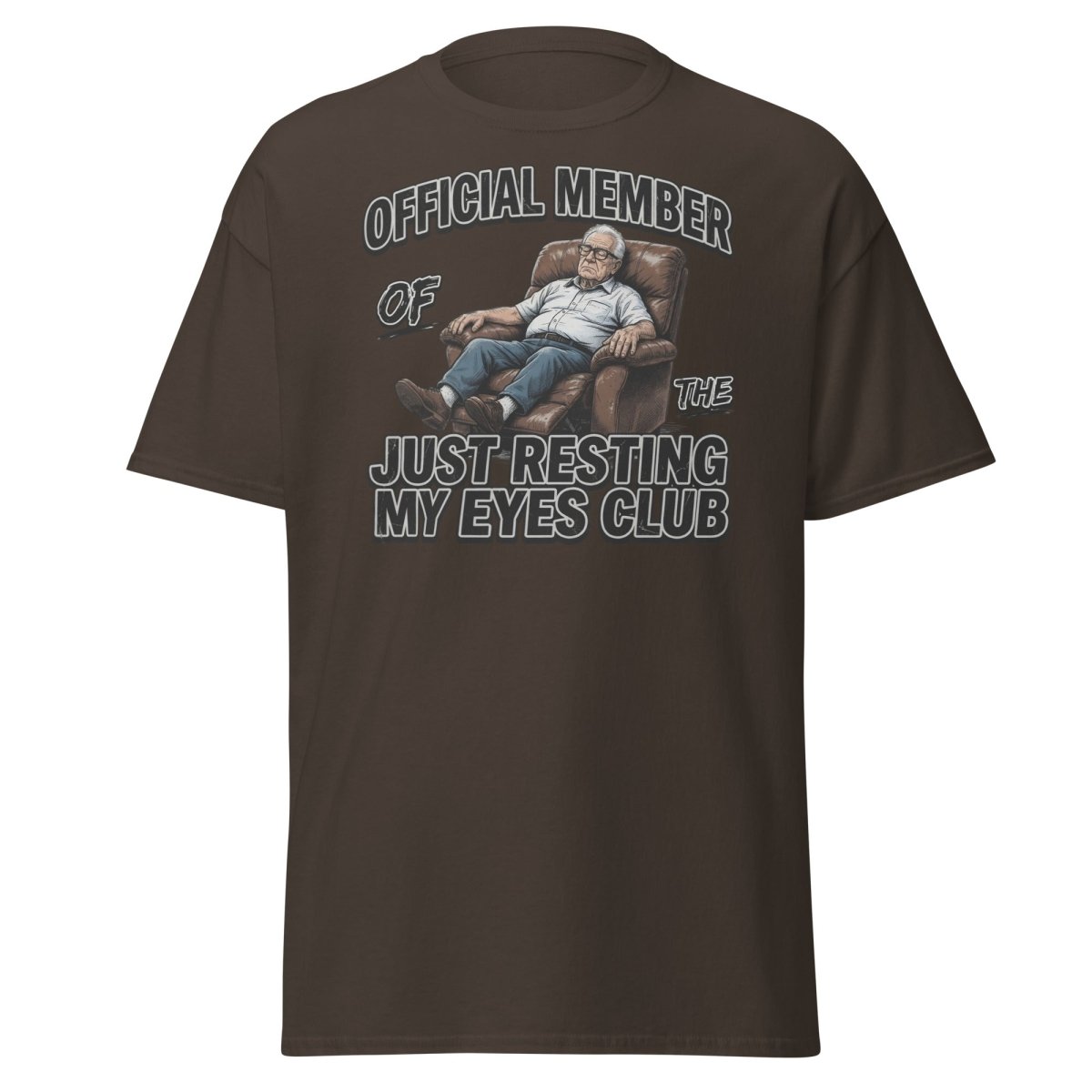 Just Resting My Eyes Club T-Shirt - Funny Grandpa Nap Tee - Dark Chocolate - TeeRipple